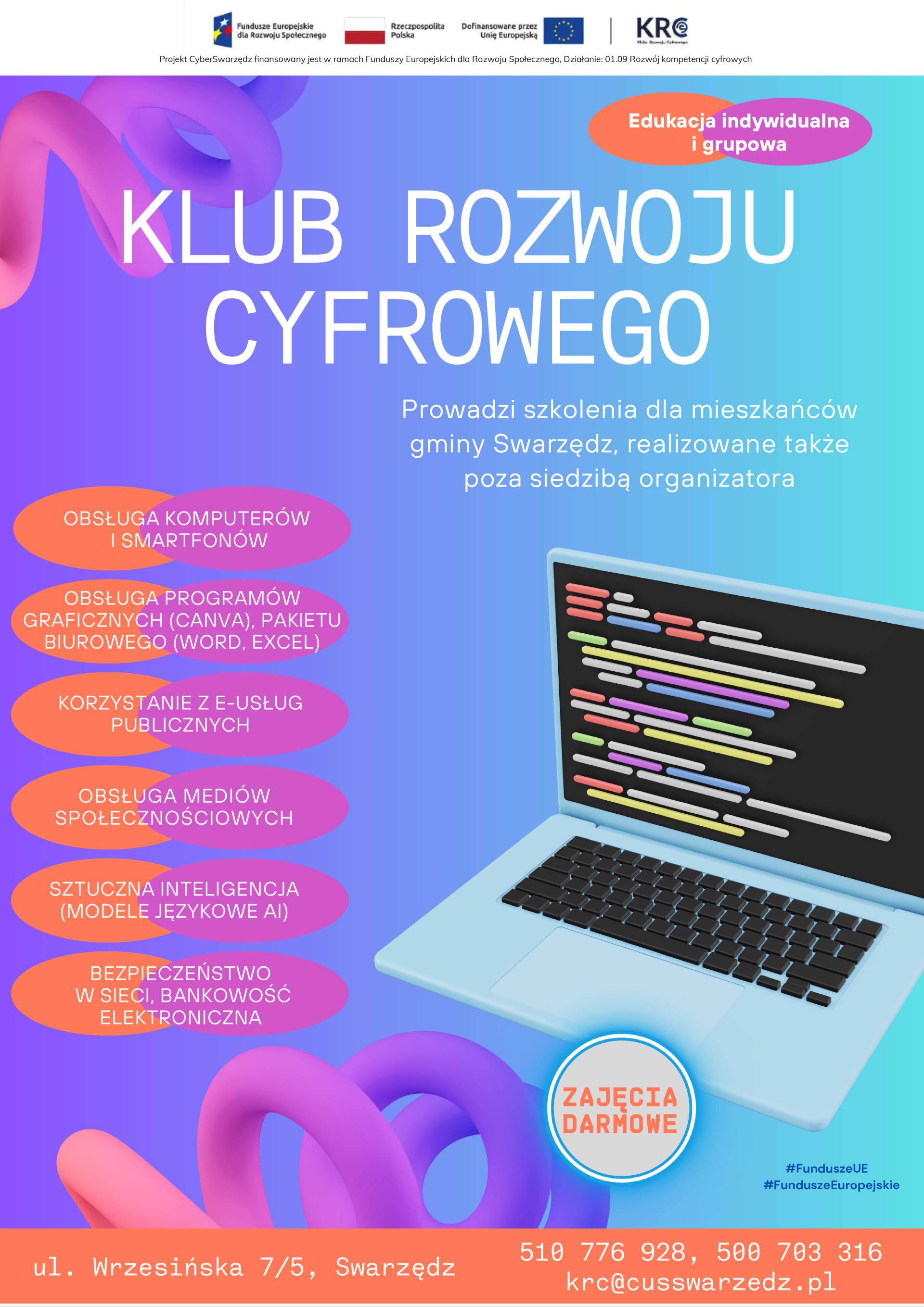 Kolorowy plakat przedstawiający monitor komputera i klawiaturę oraz chmurki informacyjne dotyczące działania Klubu Rozwoju Cyfrowego CyberSwarzędz.