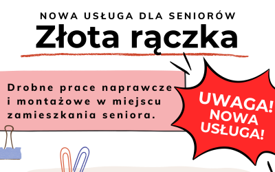 Baner informujący o nowej usłudze dla seniorów. Tytuł brzmi złota rączka. Grafika przedstawia ilustrowanych robotników gotowych do różnych napraw.
