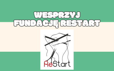 Na beżowo-zielonym tle widnieje logo Fundacji Restart i napis: wesprzyj fundację restart.