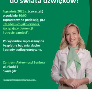 Plakat informujący o spotkaniu wykładowo-diagnostycznym na temat słuchu. Na zielonym tle przedstawiono informacje i zdjęcie uśmiechniętej kobiety.