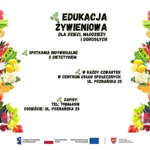 Plakat z informacją dotyczącą warsztatów z edukacji żywieniowej. Na białym tle znajduje się informacje, logotypy i dwa łańcuchy DNA z owoców i warzyw.