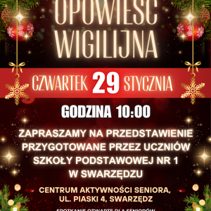 Plakat informujący o przedstawieniu pod tytułem Opowieść wigilijna przygotowanym przez uczniów szkoły podstawowej numer jeden w Swarzędzu.
