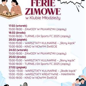 Plakat przedstawia rozkład zajęć w klubie młodzieży nowy świat dziesięć w trakcie ferii zimowych.
