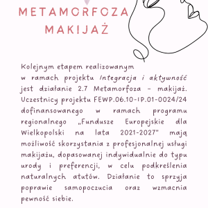 Tekst dotyczący działania: makijaż. W tle grafika przedstawiająca szkic kobiety z prawego profilu, na której nosie usiadł motyl. Tło jest biało-różowe.