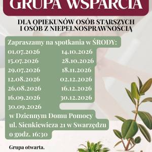 Plakat dotyczący grup wsparcia odbywających się w Dziennym Domu Pomocy. Umieszczono na nim grafikę, terminy spotkań, adres, telefon i logotypy.