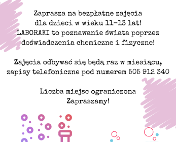 Laboraki - poznawanie świata poprzez doświadczenia chemiczne i fizyczne