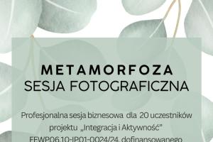 Baner z tekstem Metamorfoza Sesja Fotograficzna umieszczonym na oliwkowozielonym tle z elementami jasnozielonych listków.