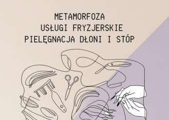 METAMORFOZA - usługi fryzjerskie, pielęgnacja dłoni i stóp