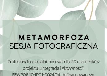 Metamorfoza - Sesja fotograficzna